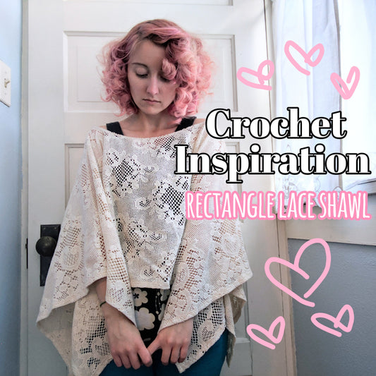 Crochet pattern inspiration: rectangle lace shawl